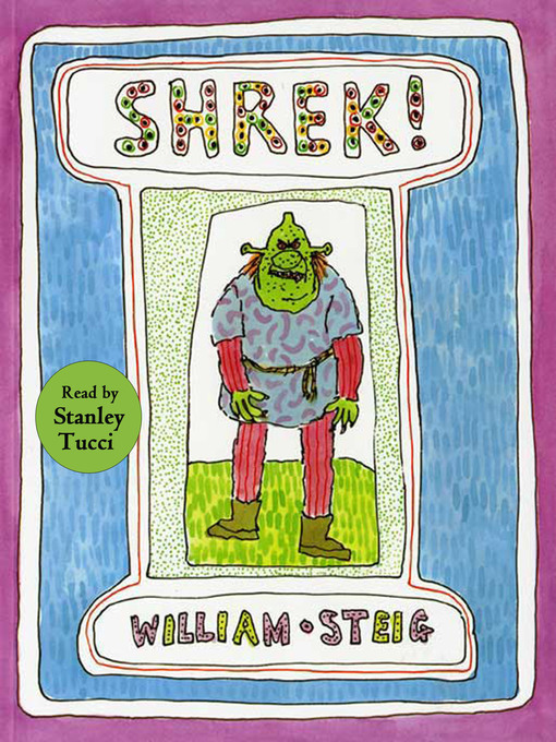 William Steig创作的Shrek!作品的详细信息 - 需进入等候名单
